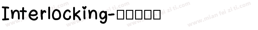 Interlocking字体转换