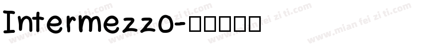 Intermezzo字体转换