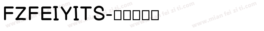 FZFEIYITS字体转换