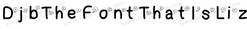 DjbTheFontThatIsLiz-D8Md字体转换