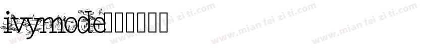 ivymode字体转换