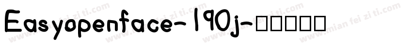 Easyopenface-190j字体转换
