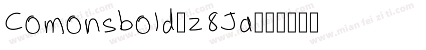Comonsbold-z8Ja字体转换
