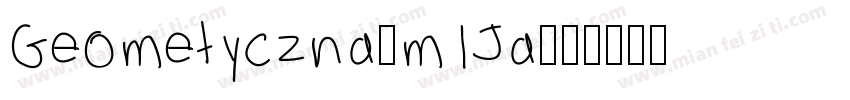Geometyczna-m1Ja字体转换