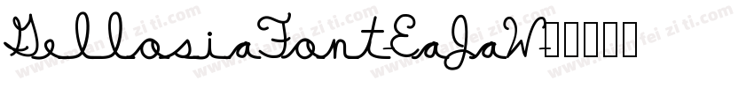 GellosiaFont-EaJaW字体转换