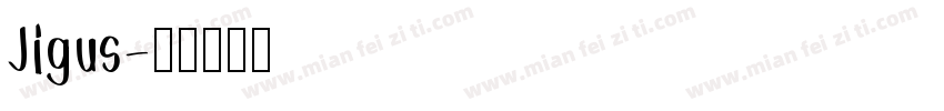 Jigus字体转换