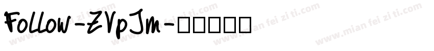 Follow-ZVpJm字体转换