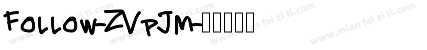 Follow-ZVpJm字体转换