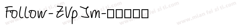 Follow-ZVpJm字体转换