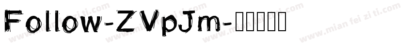Follow-ZVpJm字体转换