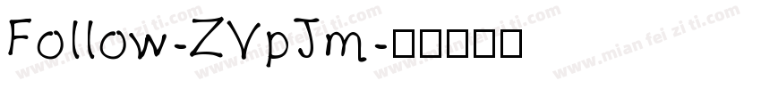 Follow-ZVpJm字体转换