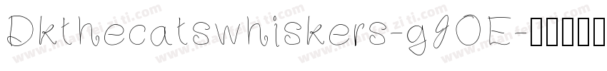 Dkthecatswhiskers-gJOE字体转换