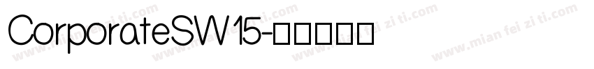 CorporateSW15字体转换
