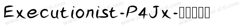 Executionist-P4Jx字体转换
