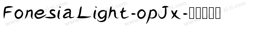 FonesiaLight-opJx字体转换
