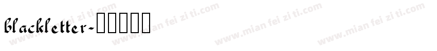 blackletter字体转换