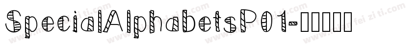 SpecialAlphabetsP01字体转换