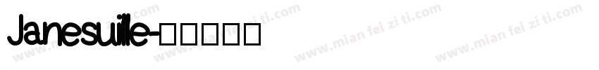 Janesuille字体转换