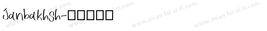 Janbakhsh字体转换