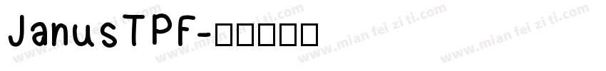 JanusTPF字体转换