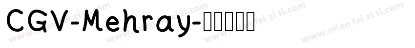 CGV-Mehray字体转换