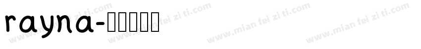 rayna字体转换