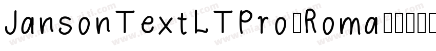 JansonTextLTPro-Roma字体转换