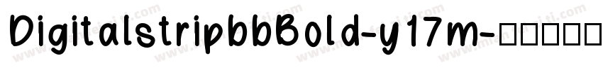 DigitalstripbbBold-y17m字体转换
