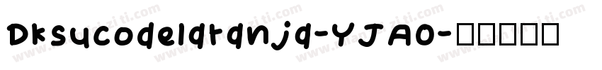 Dksucodelaranja-YJAO字体转换