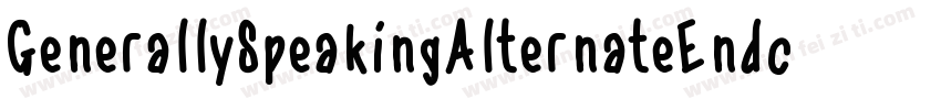 GenerallySpeakingAlternateEndcaps-2YAW字体转换