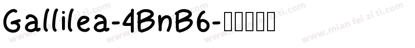 Gallilea-4BnB6字体转换