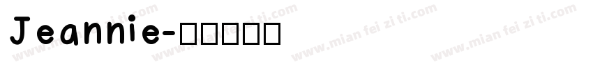 Jeannie字体转换