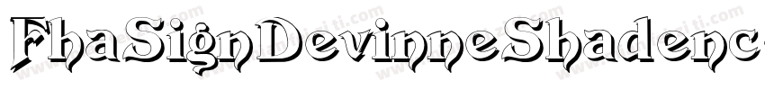 FhaSignDevinneShadenc-XPLd字体转换