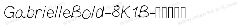 GabrielleBold-8K1B字体转换