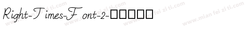 Right-Times-Font-2字体转换