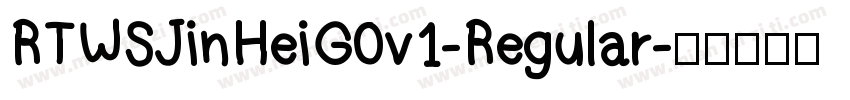 RTWSJinHeiG0v1-Regular字体转换