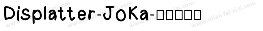 Displatter-JoKa字体转换