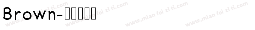 Brown字体转换
