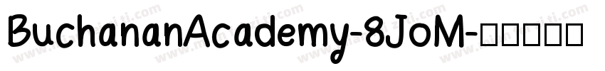BuchananAcademy-8JoM字体转换