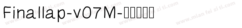 Finallap-v07M字体转换
