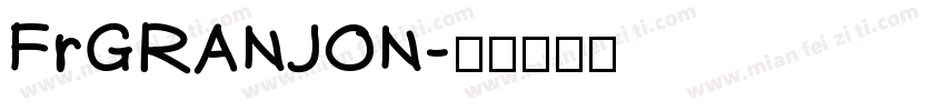 FrGRANJON字体转换