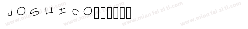 Joshico字体转换