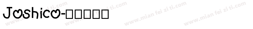 Joshico字体转换