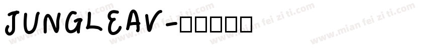 JUNGLEAV字体转换