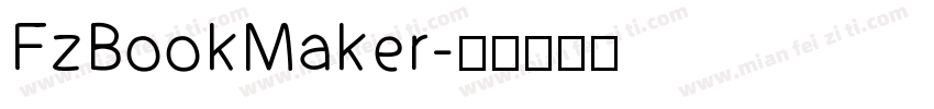 FzBookMaker字体转换