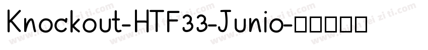 Knockout-HTF33-Junio字体转换