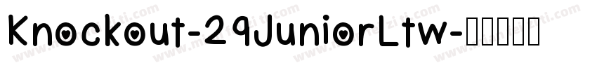 Knockout-29JuniorLtw字体转换