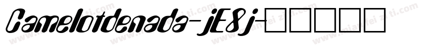 Camelotdenada-jE8j字体转换