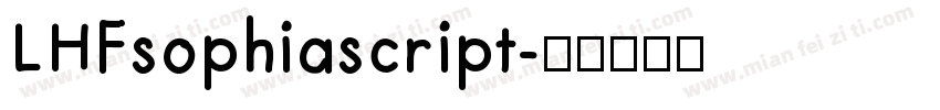 LHFsophiascript字体转换