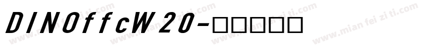 DINOffcW20字体转换